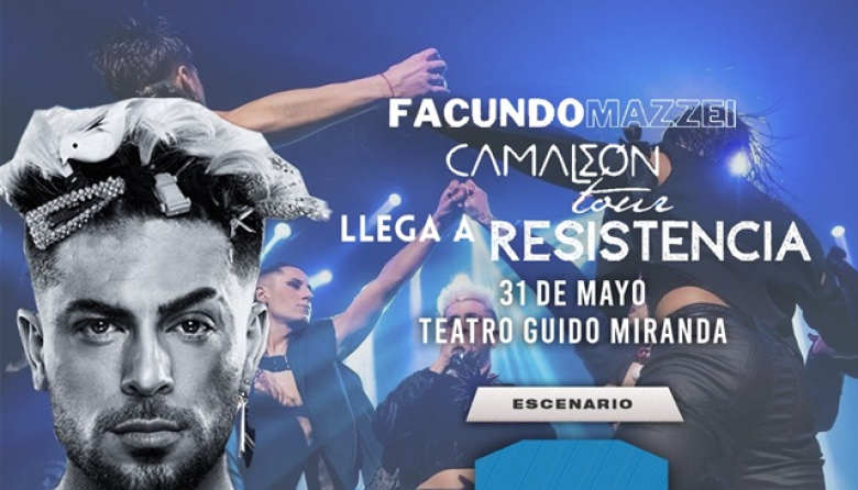 Facundo Mazzei llega a Resistencia con su "Camaleón Tour"