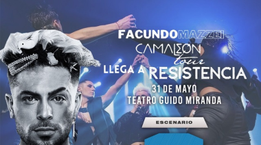 Facundo Mazzei llega a Resistencia con su "Camaleón Tour"